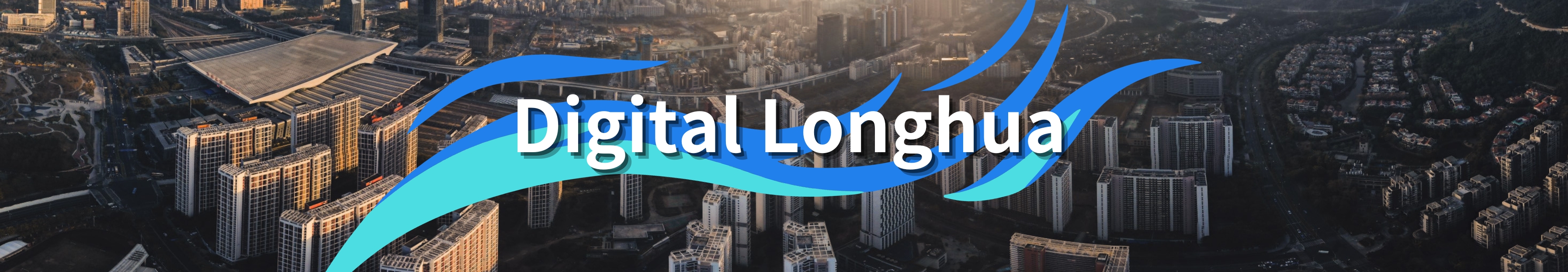 Digital Longhua