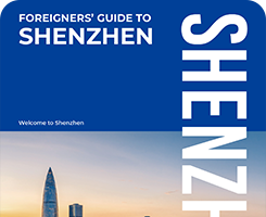 Foreigner’s Guide in Shenzhen
