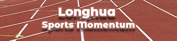 Longhua Sports Momentum